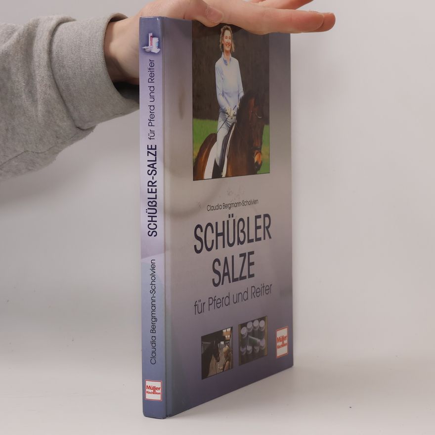 Claudia Bergmann Scholvien Schüßler-Salze für Pferd und Reiter