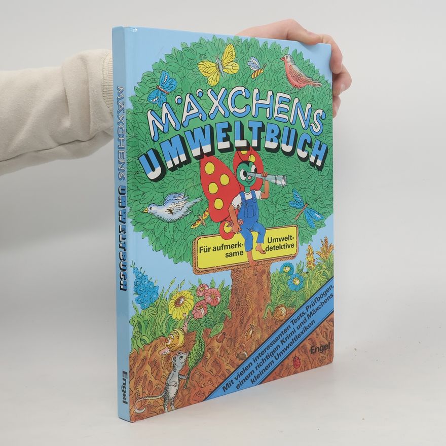 Autorenkollektiv Mäxchens Umweltbuch