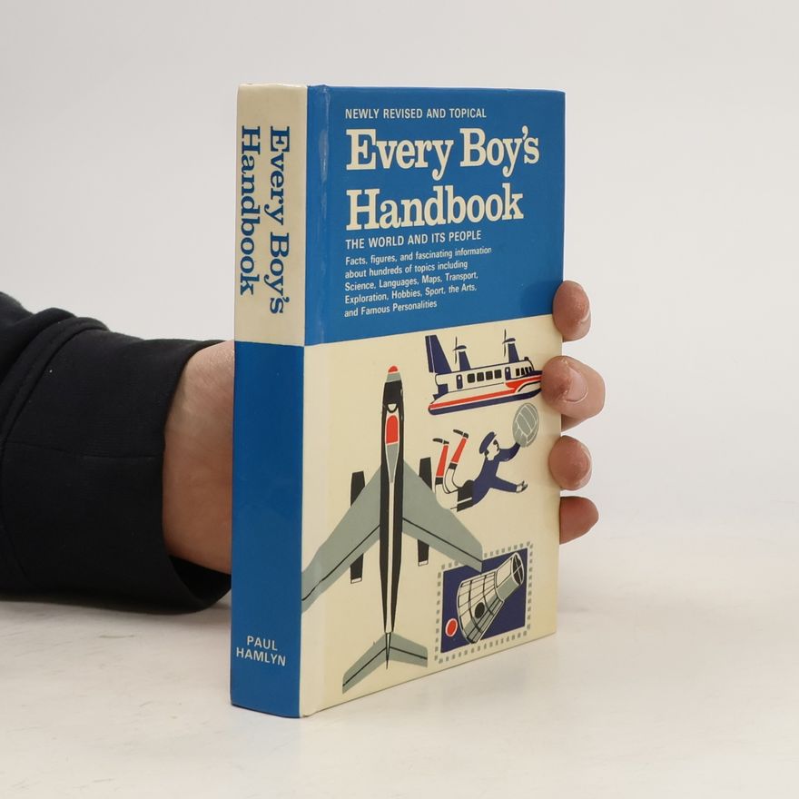Autorenkollektiv Every Boy's Handbook