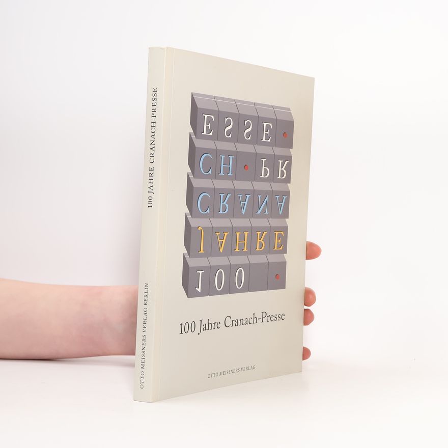 Irene Zimmermann 100 Jahre Cranach-Presse