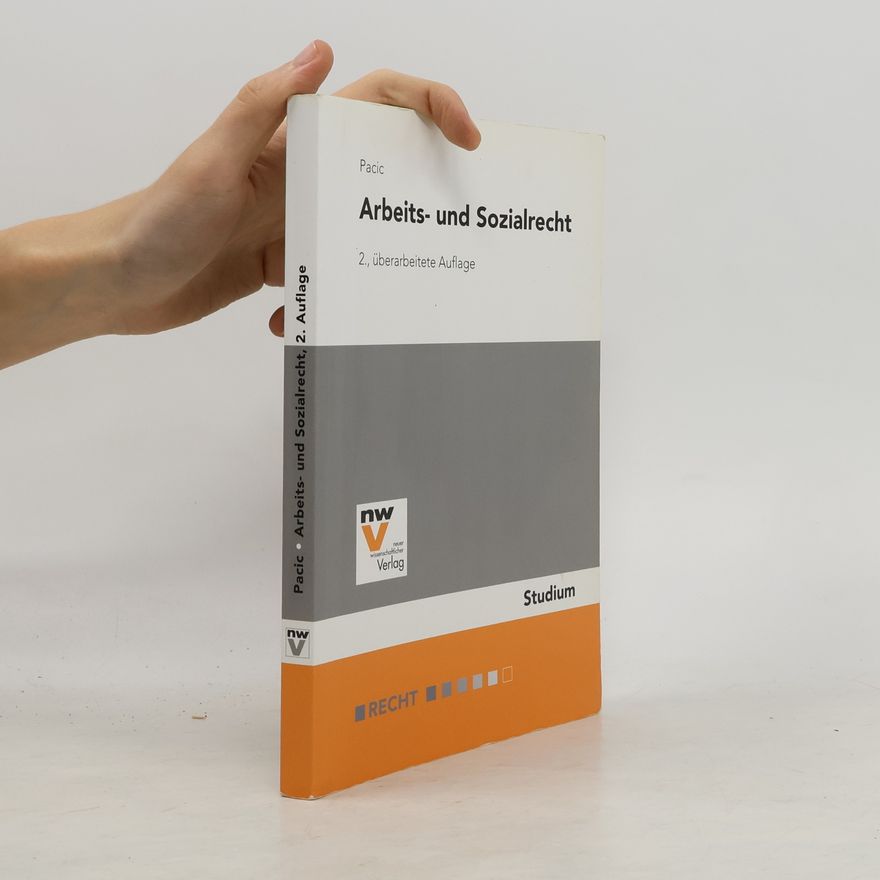 Harun Pačić Arbeits- und Sozialrecht - 2., überarbeitete Auflage - Studium