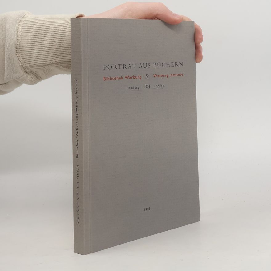 Michael Diers Kleine Schriften des Warburg-Archivs im Kunstgeschichtlichen Seminar der Universität Hamburg: Porträt aus Büchern
