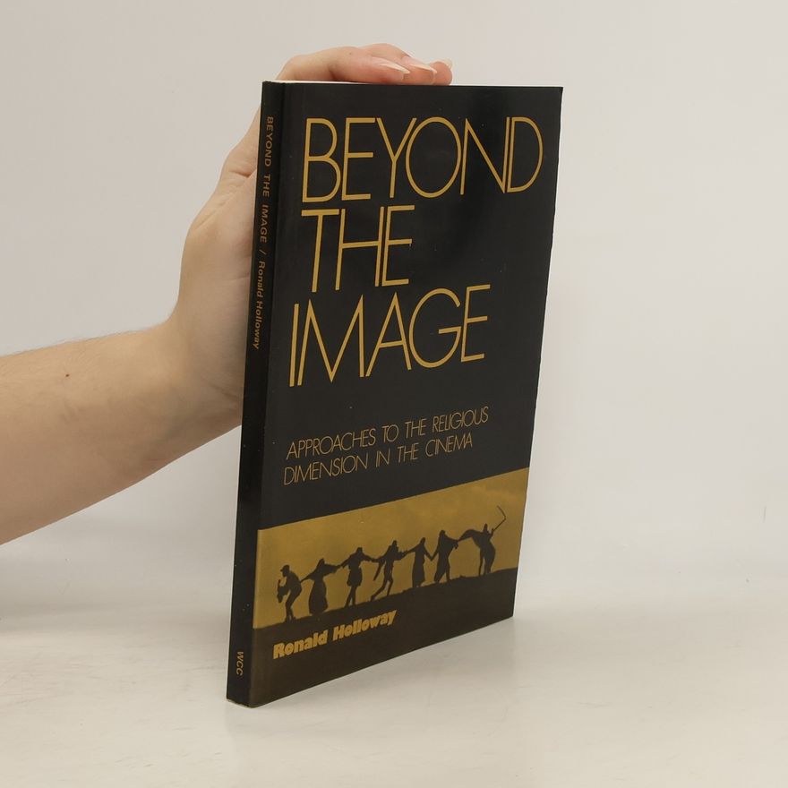 Ronald Holloway Beyond The Image
