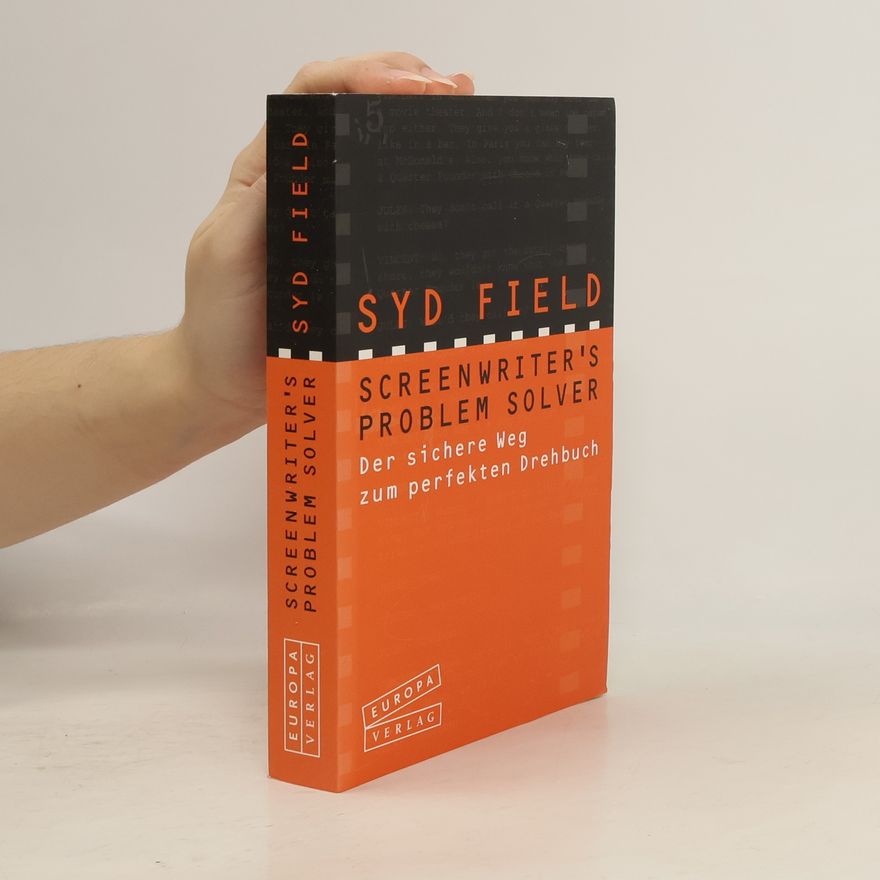 Syd Field Screenwriter's Problem Solver
