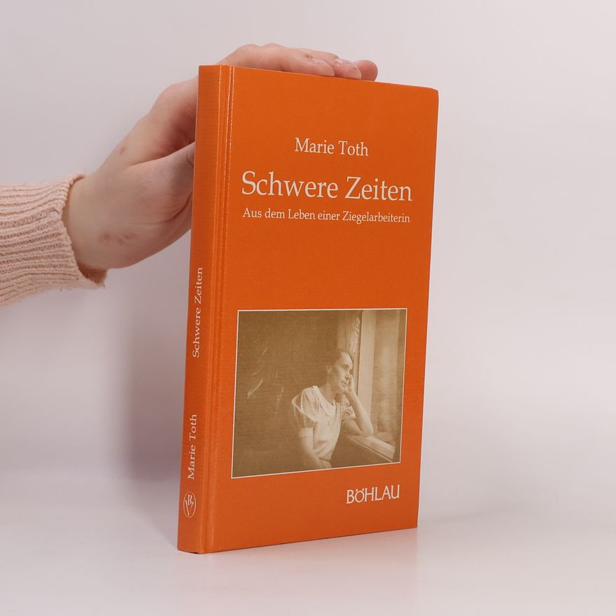 Marie Toth Schwere Zeiten
