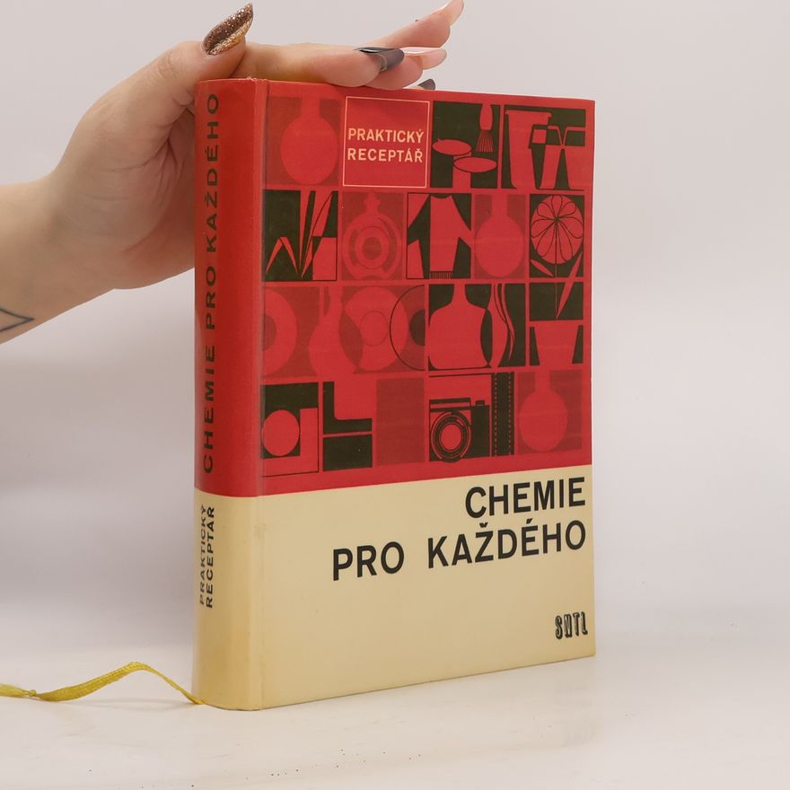 Kolektiv autorů Chemie pro každého