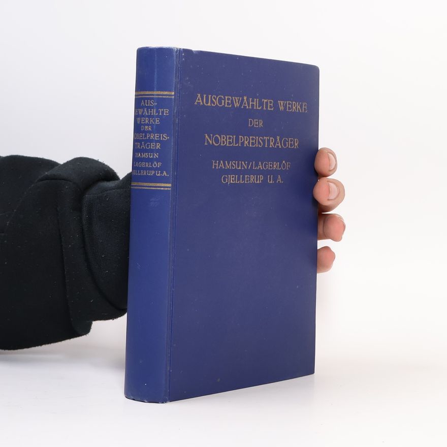Autorenkollektiv Ausgewählte Werke der Nobelpreisträger