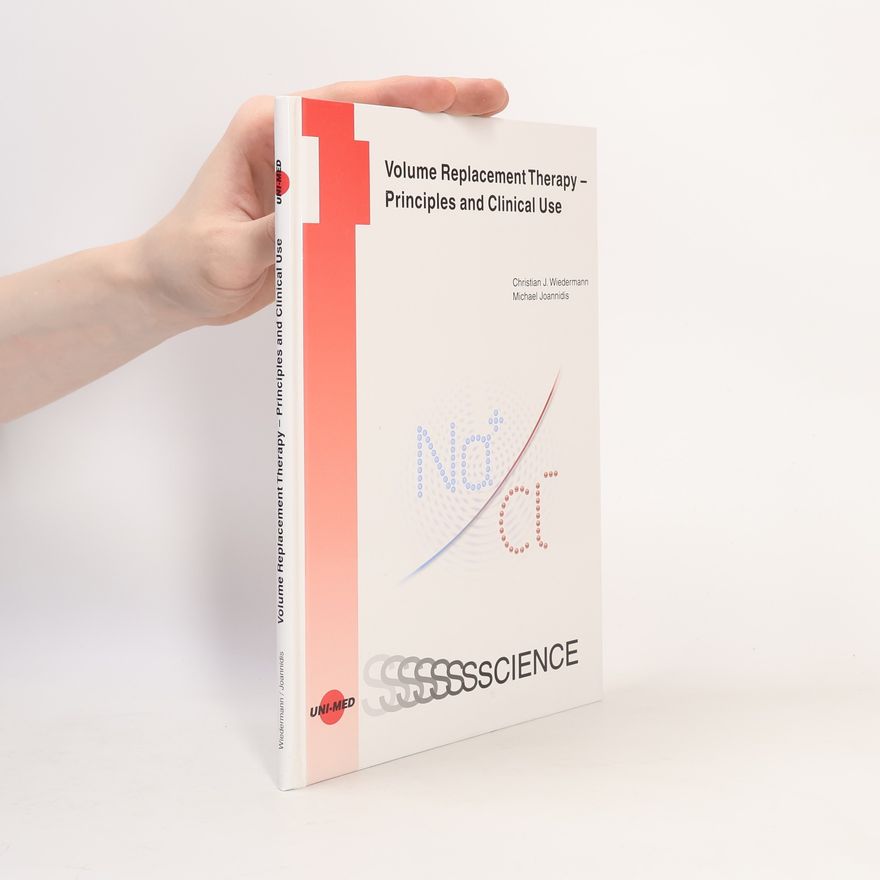 Michael Joannidis Volume Replacement Therapy - Principles and Clinical Use