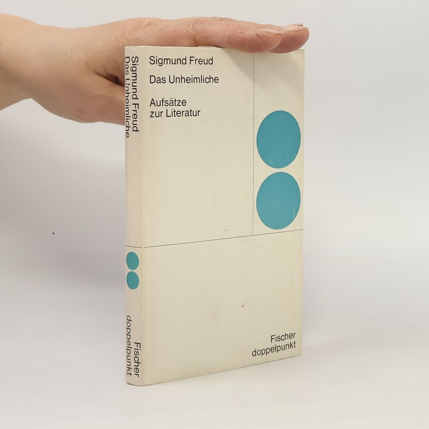 Sigmund Freud Das Unheimliche