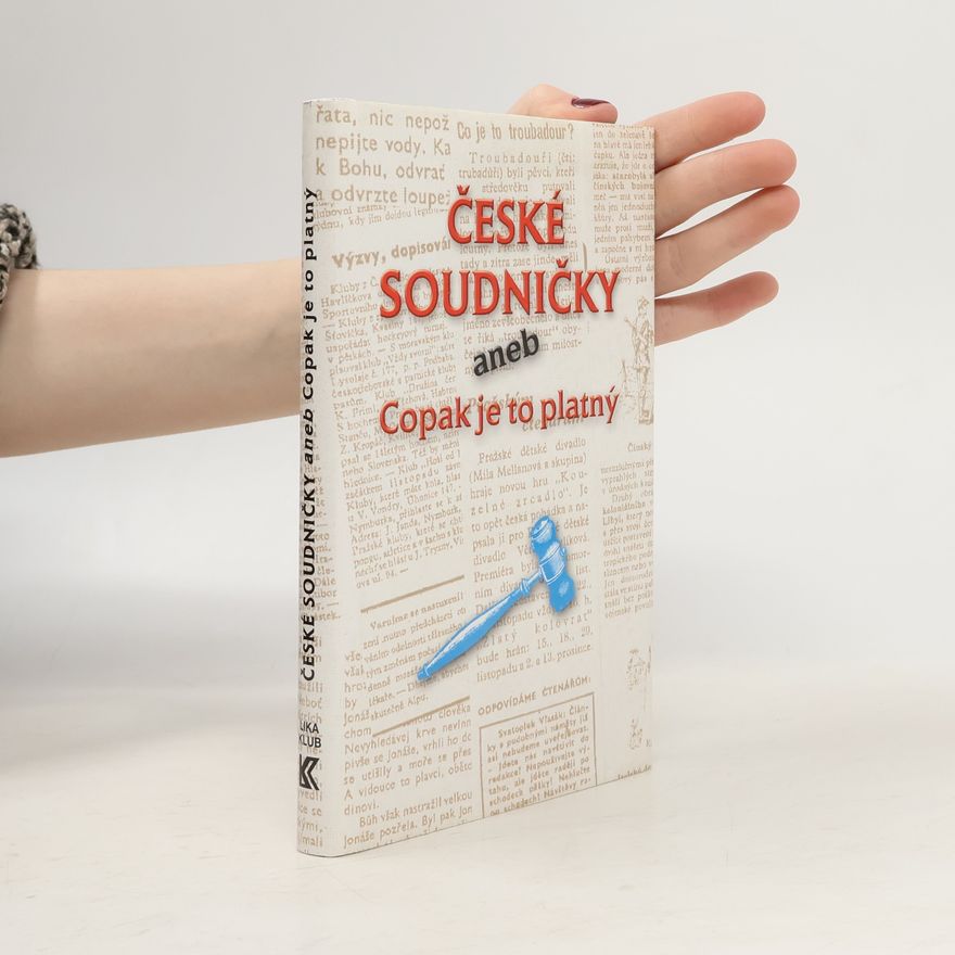 Kolektív autorov České soudničky aneb Copak je to platný