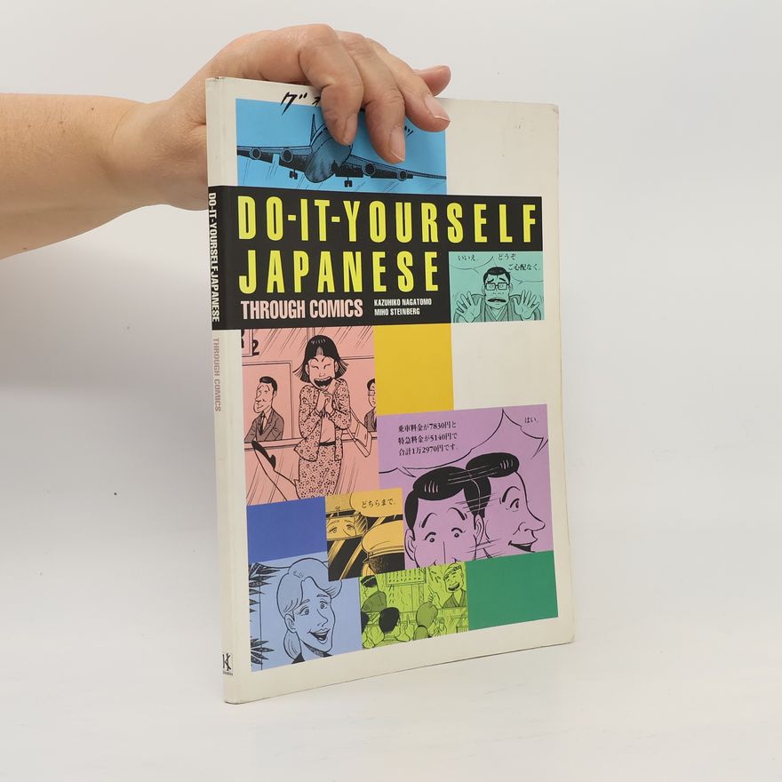 Kazuhiko Nagatomo Do-It-Yourself Japanese Through Comics
