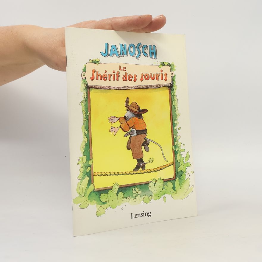 Janosch Le Sherif Des Souris