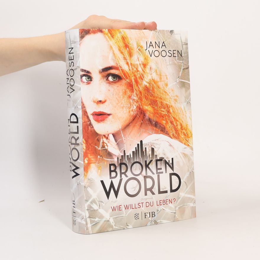 Jana Voosen Broken World