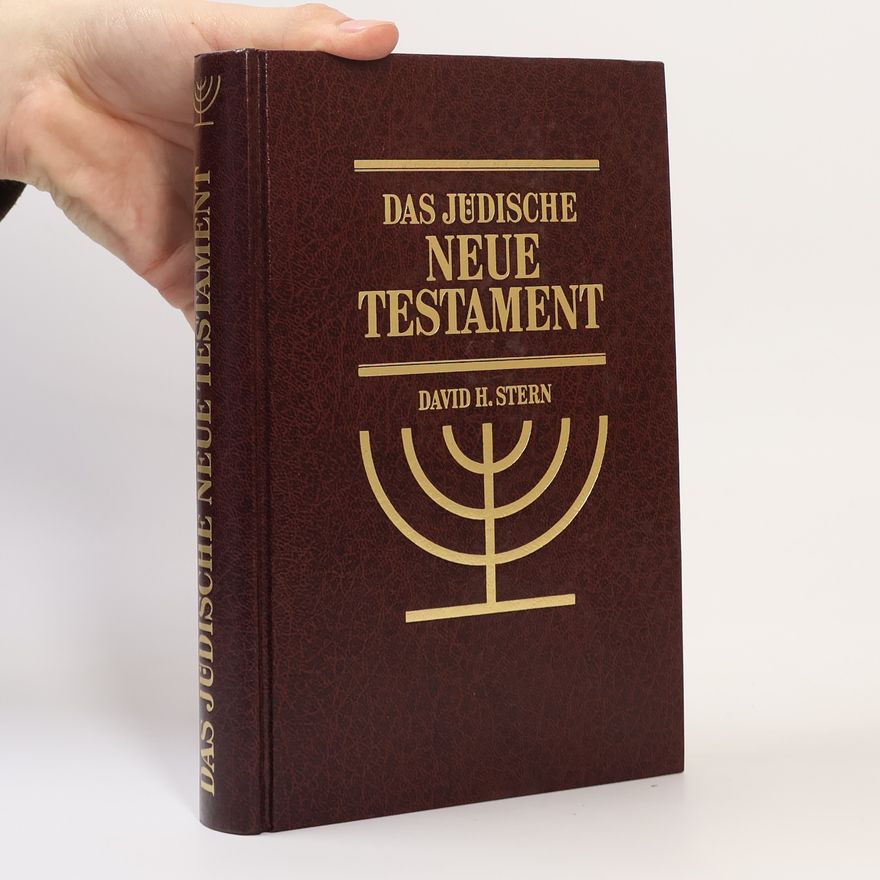 David H. Stern Das Judische neue Testament