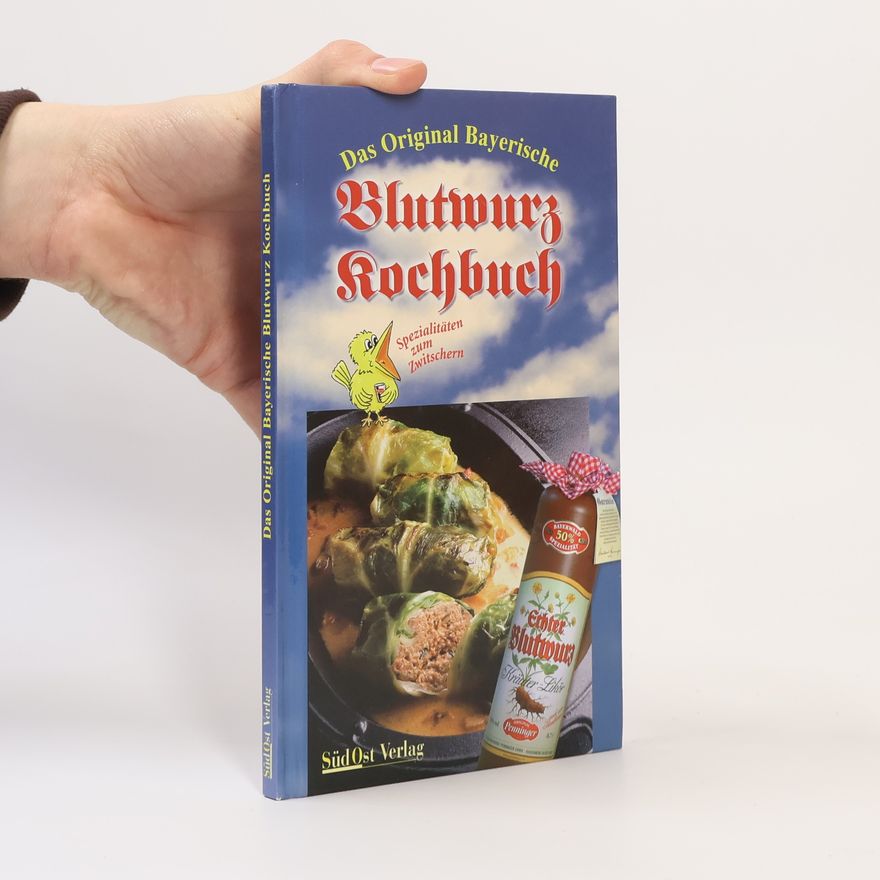 Anna Maria Fraunhofer Das original bayerische Blutwurz-Kochbuch