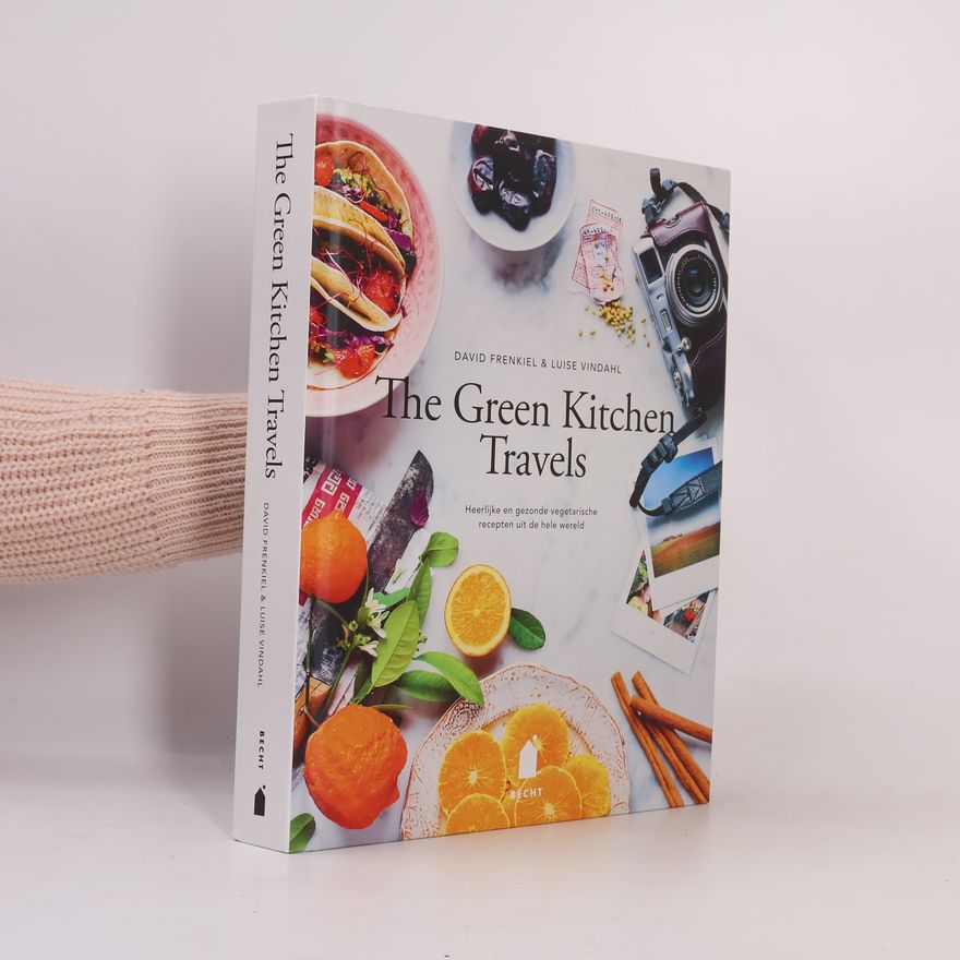 David Frenkiel The Green Kitchen Travels