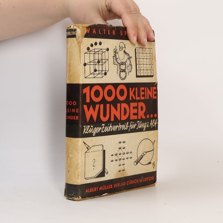 Walter Sperling 1000 Kleine Wunder...