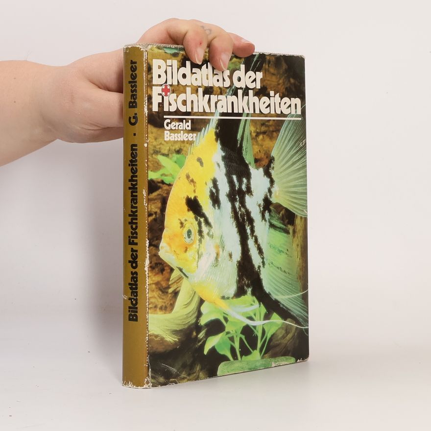 Gerald Bassleer Bildatlas der Fischkrankheiten