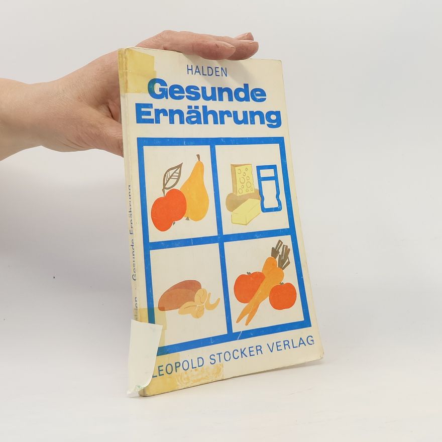 Wilhelm Halden Gesunde Ernährung