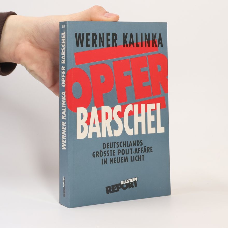 Werner Kalinka Opfer Barschel