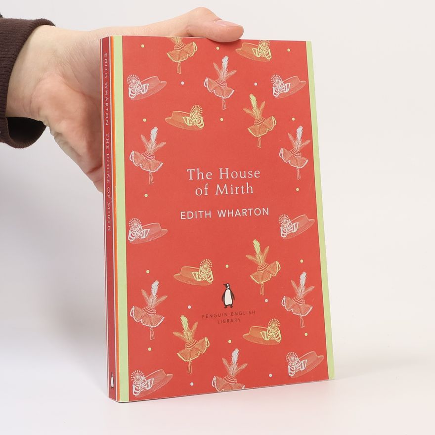 Edith Wharton The House of Mirth