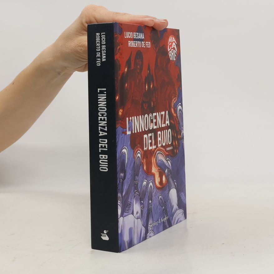 Roberto De Feo L'innocenza del buio. Macabre