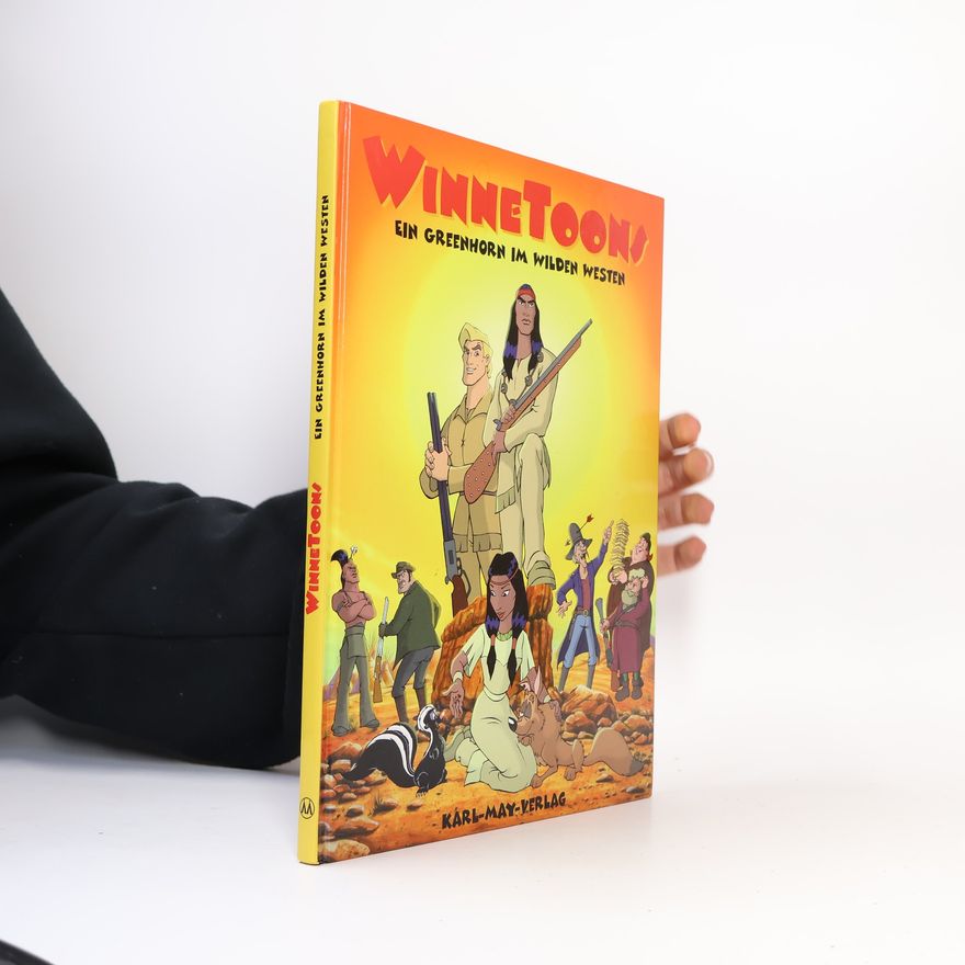 Ekkehard Bartsch WinneToons. Ein Greenhorn im Wilden Westen