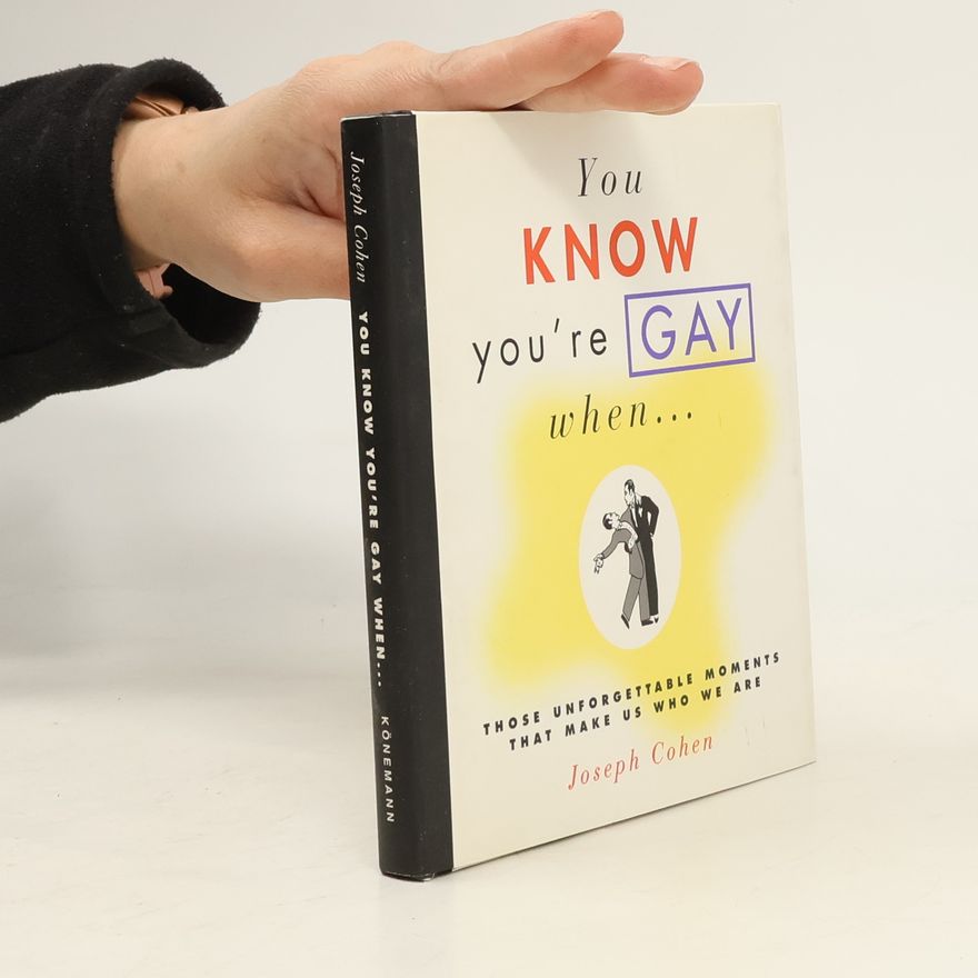 Joseph Cohen You Know You're Gay When...