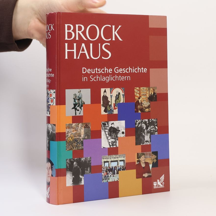 Helmut Müller Brockhaus, Deutsche Geschichte in Schlaglichtern