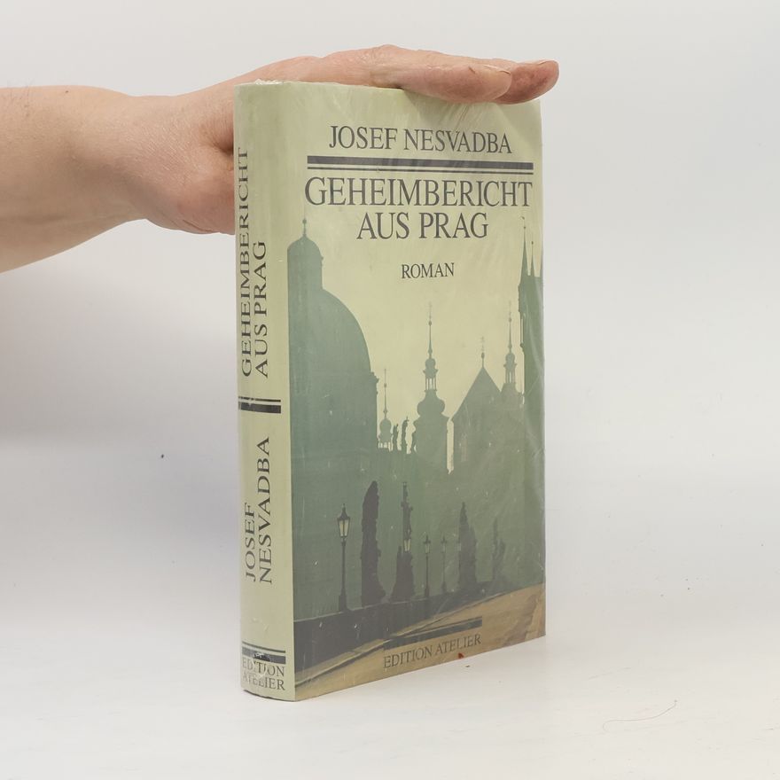 Josef Nesvadba Geheimbericht aus Prag