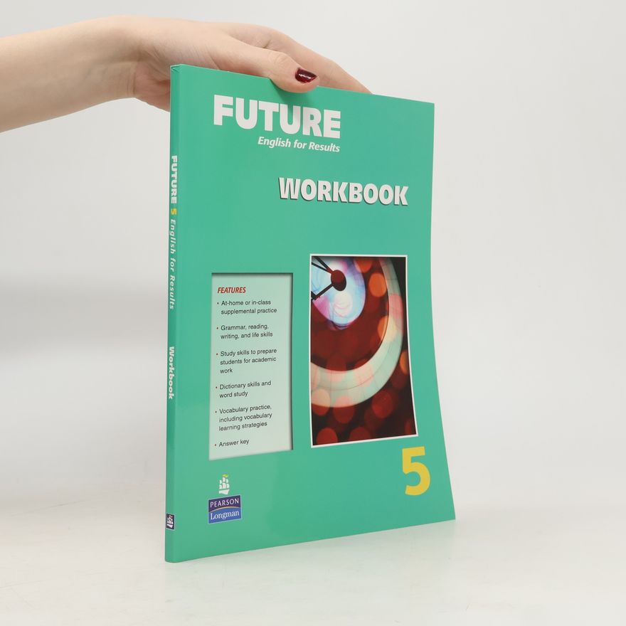 Gokay Janet Future English for Results 5. Workbook