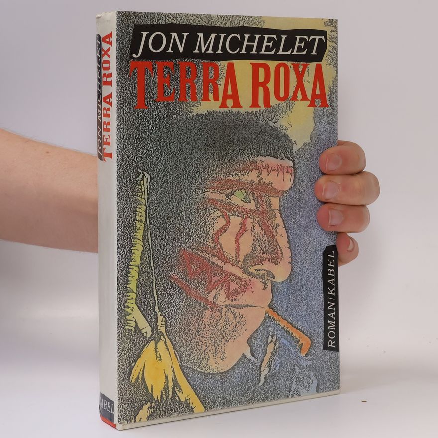 Jon Michelet Terra Roxa