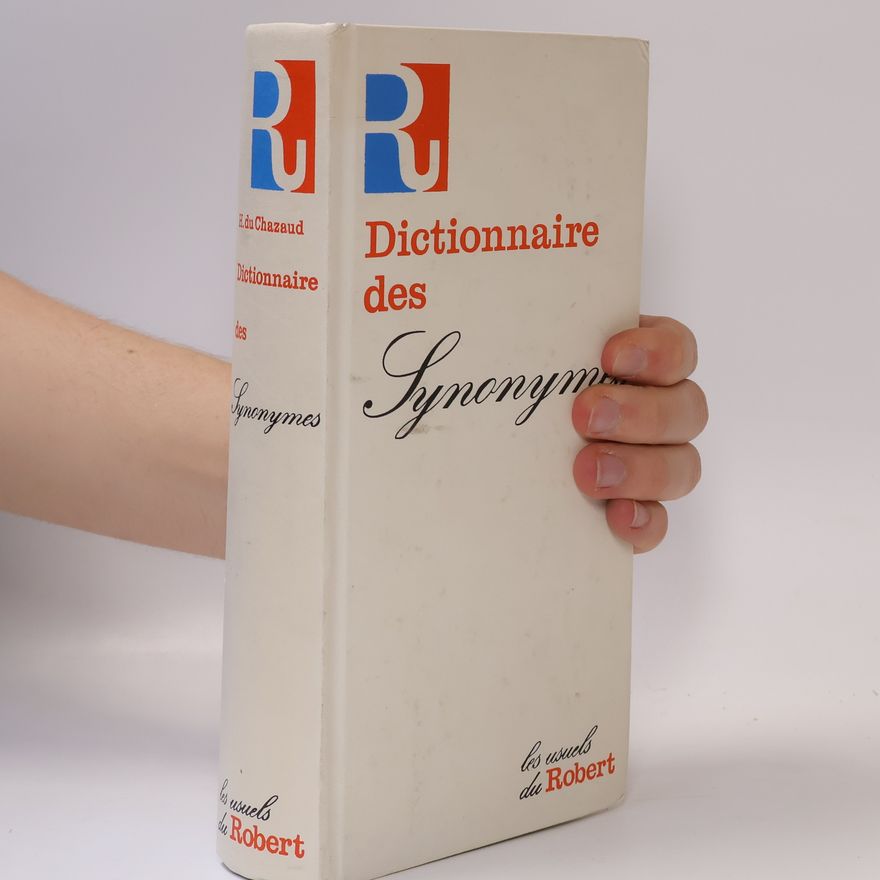 Henri Bertaud Du Chazaud Les Usuels du Robert: Dictionnaire des synonymes