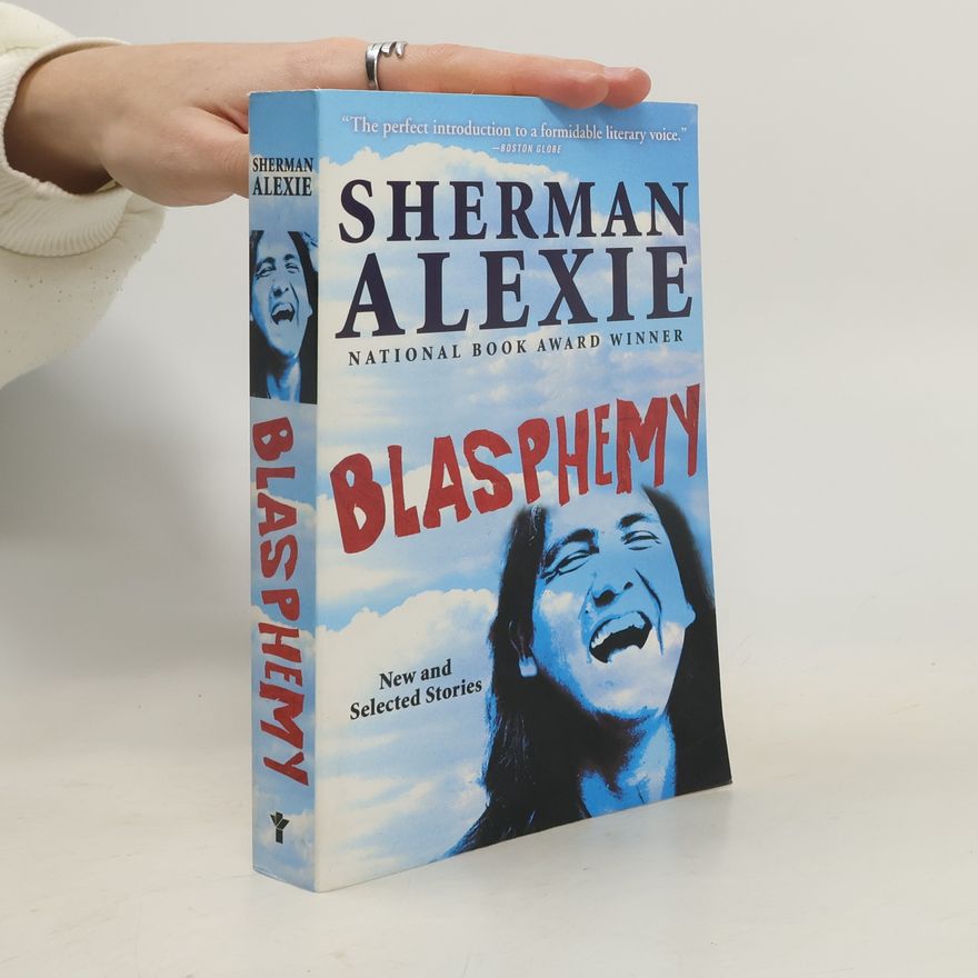 Sherman Alexie Blasphemy