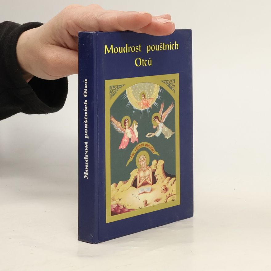 Collectif d'auteurs Moudrost pouštních Otců