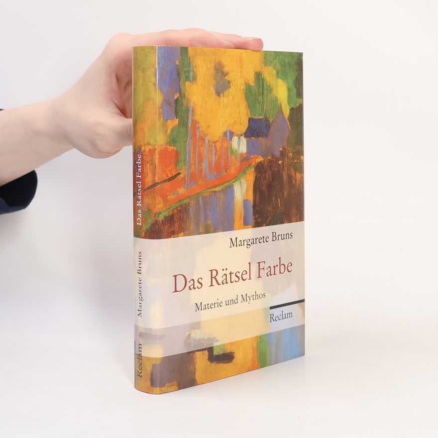Margarete Bruns Das Rätsel Farbe