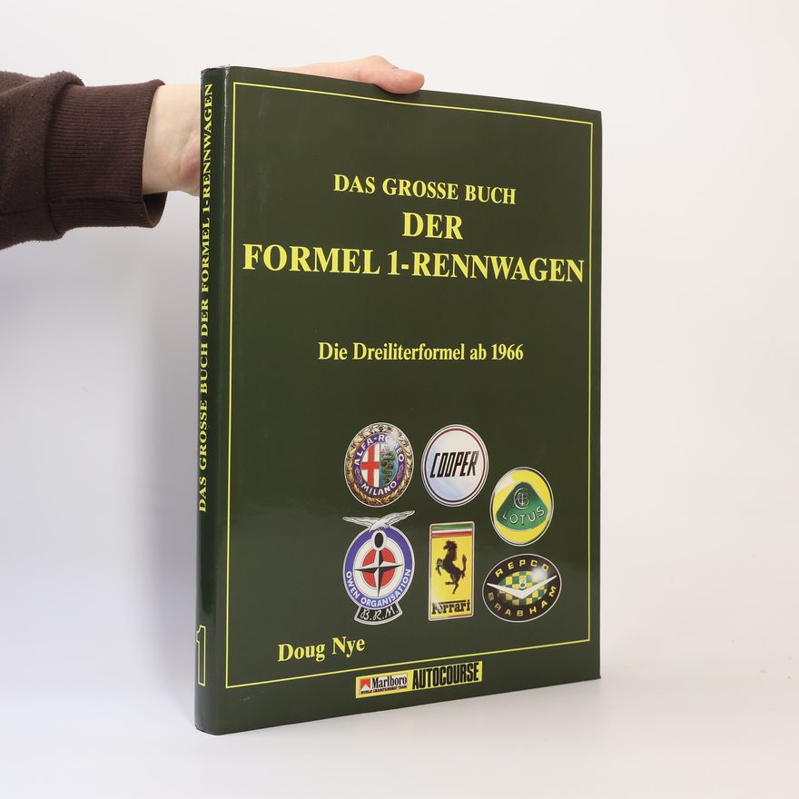 Doug Nye Das große Buch der Formel-1-Rennwagen