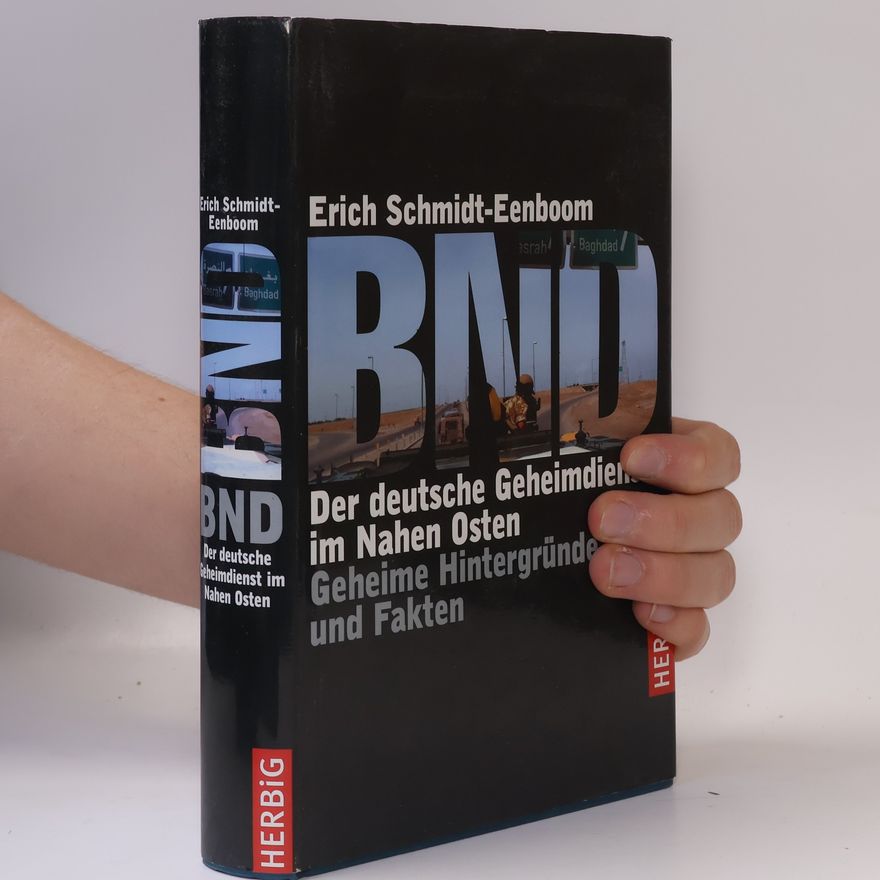 Rudolf Lambrecht BND - Der deutsche Geheimdienst im Nahen Osten