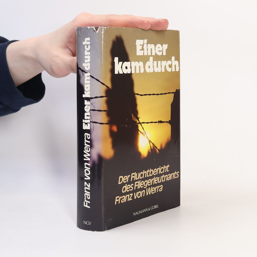 Franz von Werra Einer kam durch