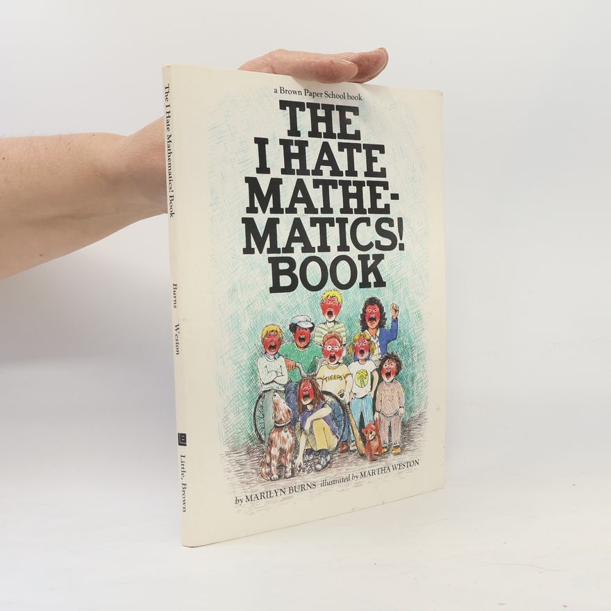 Marilyn Burns Brown Paper School Book: The I Hate Mathematics!