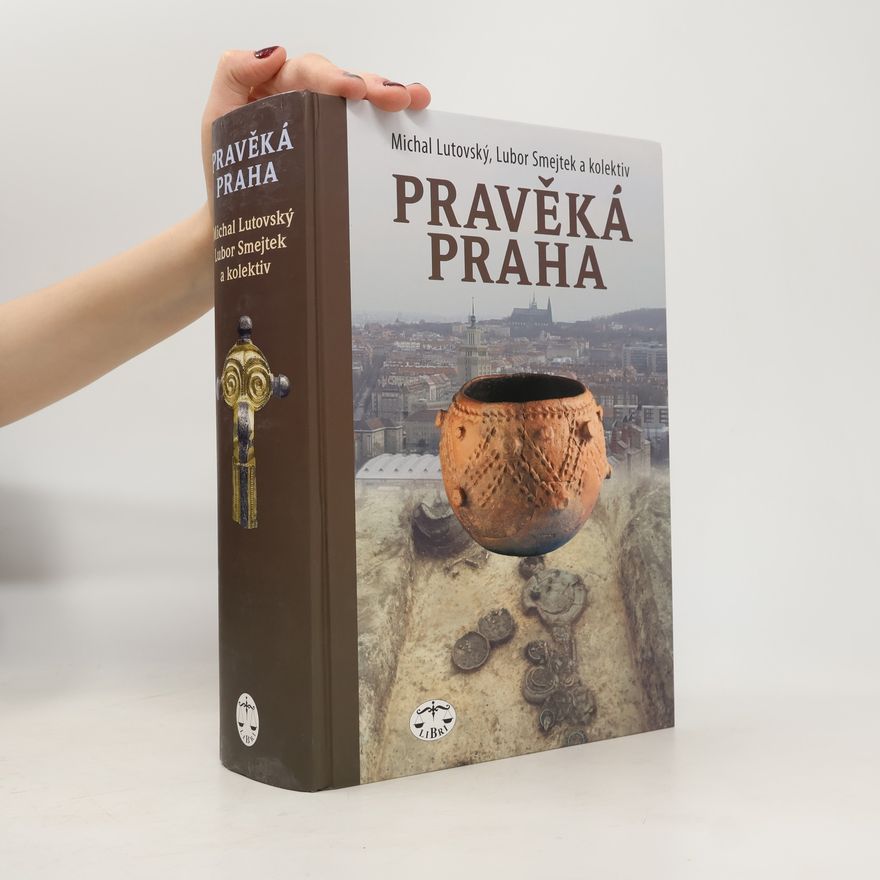 Lubor Smejtek Pravěká Praha