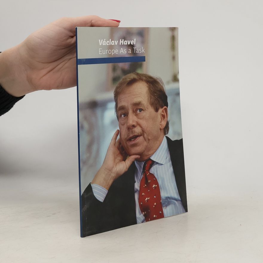Václav Havel Europe As a Task