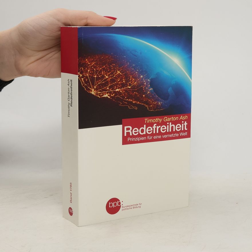 Timothy Garton Ash Redefreiheit