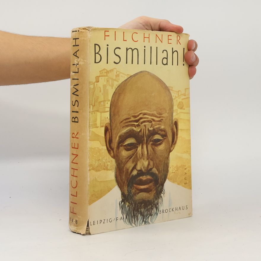 Wilhelm Filchner Bismillah