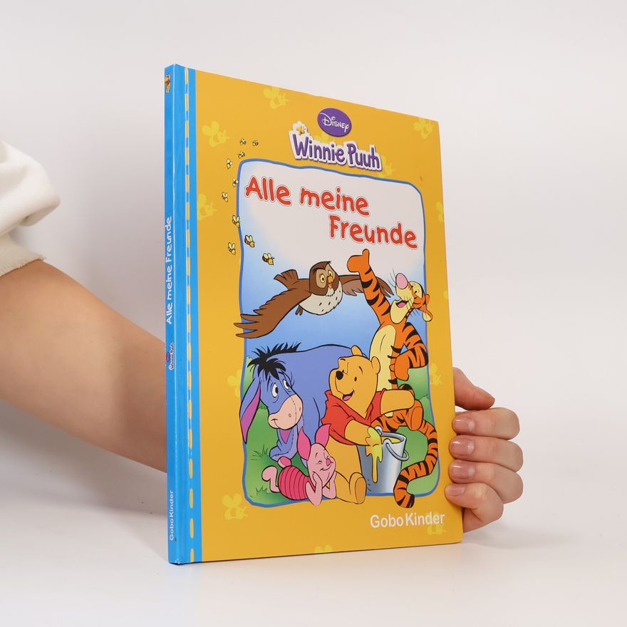 Autorenkollektiv Winnie Puuh. Alle meine Freunde