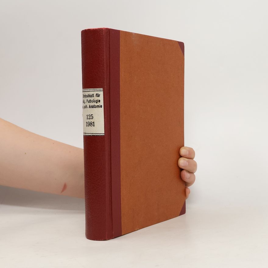 AA.VV. Zentralblatt für allgemeine Pathologie und pathologische Anatomie 125