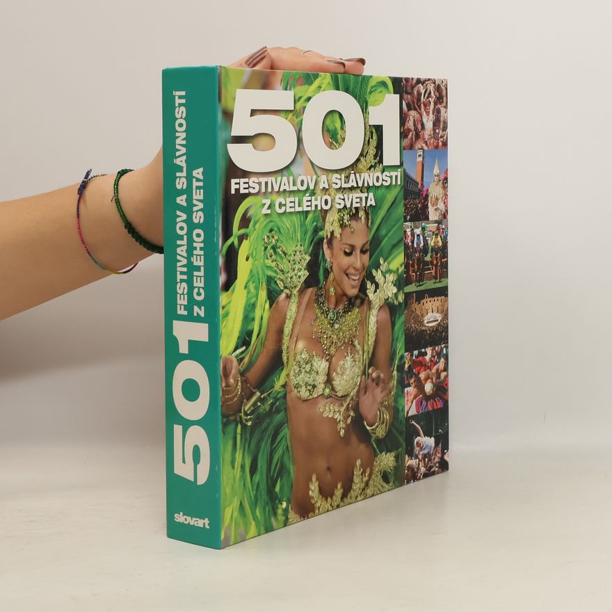 Kolektív autorov 501 festivalov a slávností z celého sveta