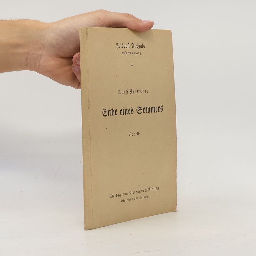Ruth Kristekat Ende eines Sommers
