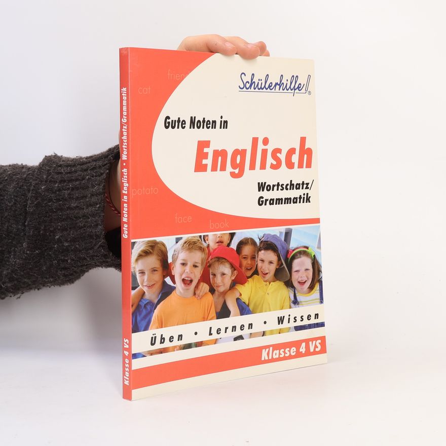 Autorenkollektiv Gute Noten in Englisch. Klasse 4
