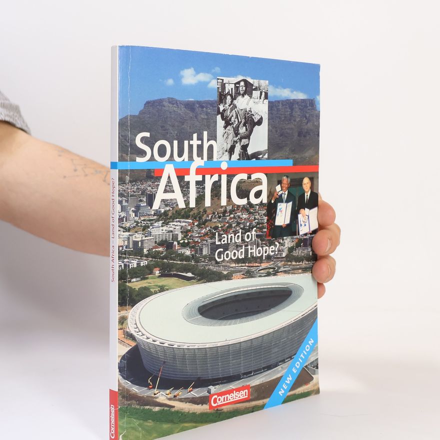Werner Schneider South Africa - Land of Good Hope? New Edition
